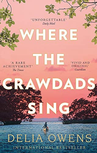 Delia Owens - Where the Crawdads Sing
