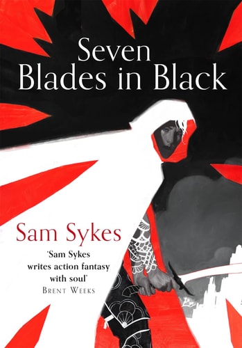 Sam Sykes - Seven Blades in Black