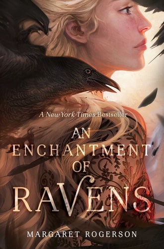 Margaret Rogerson - An Enchantment of Ravens