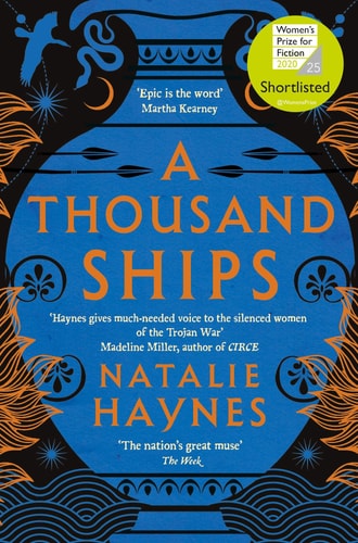 Natalie Haynes - A Thousand Ships
