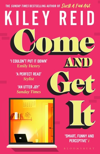 Kiley Reid - Come and Get It