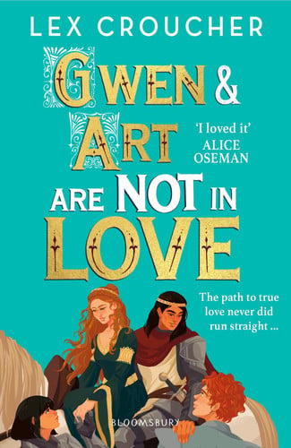 Croucher, Lex - Gwen & Art are not in love