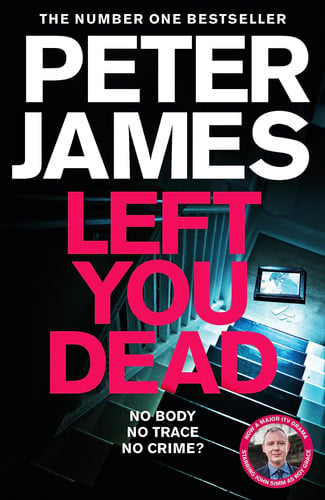 Peter James - Left You Dead