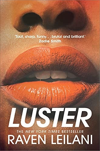 Raven Leilani - Luster