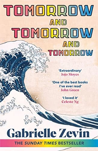 Gabrielle Zevin - Tomorrow, and Tomorrow, and Tomorrow