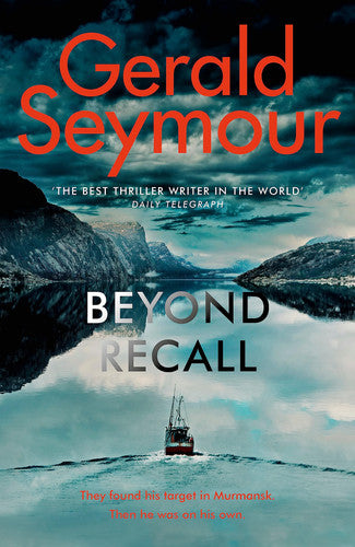 Gerald Seymour - Beyond Recall