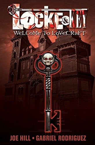 Joe Hill - Locke & Key, Vol. 1: Welcome to Lovecraft