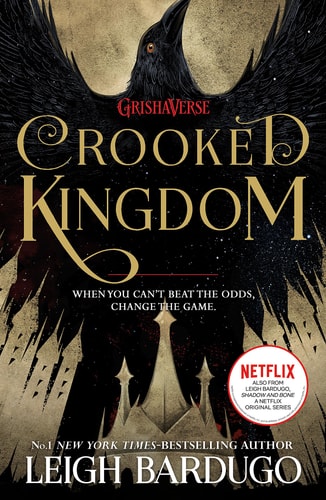 Leigh Bardugo - Crooked Kingdom