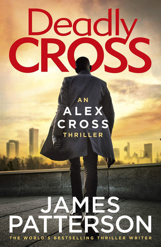 James Patterson - Deadly Cross