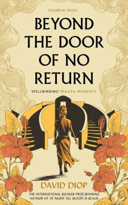 David Diop - Beyond the Door of No Return