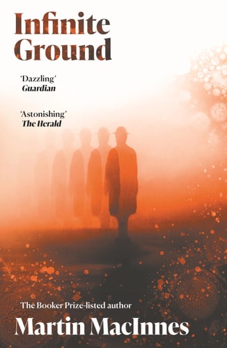 Martin Macinnes - Infinite Ground