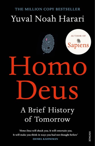 Yuval Noah Harari - Homo Deus A Brief History of Tomorrow