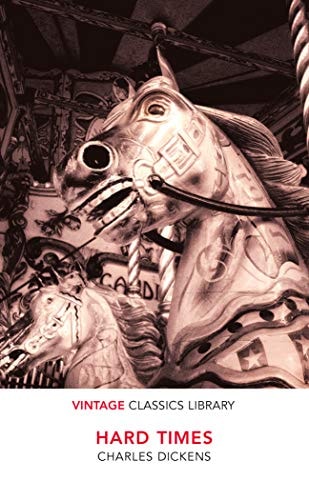Charles Dickens - Hard Times