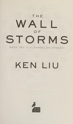 Ken Liu - The Wall of Storms