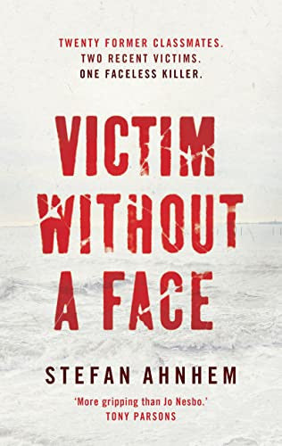 Stefan Ahnhem - Victim Without a Face