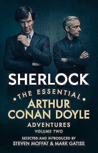 Arthur Conan Doyle - Sherlock: the Essential Arthur Conan Doyle Adventures Volume 2
