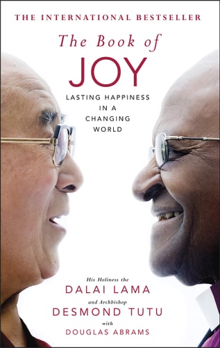 Dalai Lama, Desmond Tutu - The Book of Joy