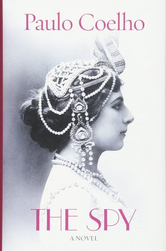 Paulo Coelho - SPY, THE