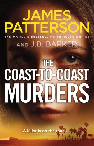 James Patterson - The Coast-to-Coast Murders A Killer Is on the Road...