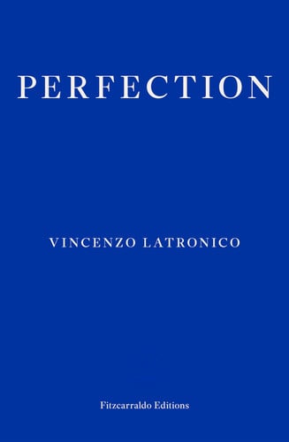 Latronico, Vincenzo - Perfection