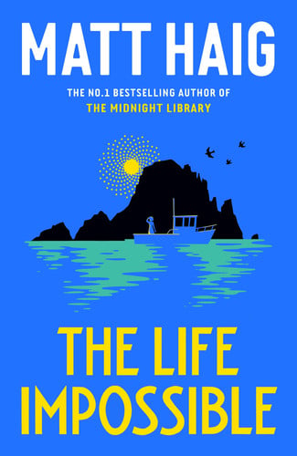 Matt Haig - The Life Impossible