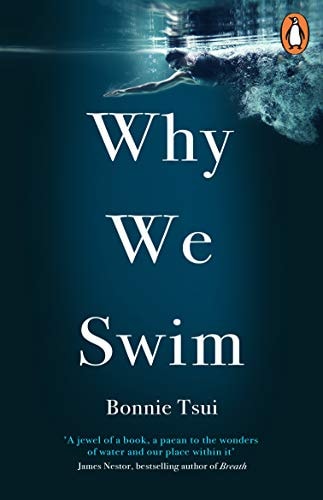 Bonnie Tsui - Why We Swim