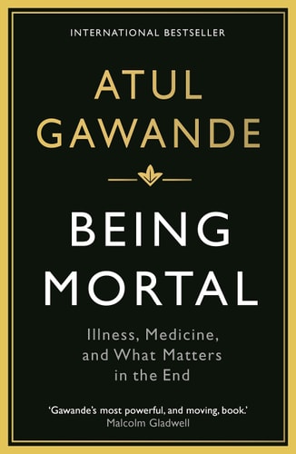 A. Gawande - Being Mortal
