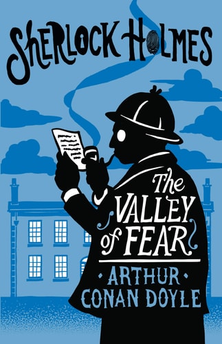 Arthur Conan Doyle - The Valley of Fear Annotated Edition