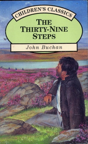 John Buchan - The Thirty-Nine Steps