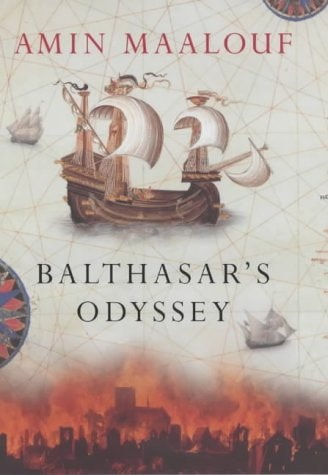 Amin Maalouf - Balthasar's Odyssey