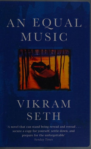 Vikram Seth - An Equal Music