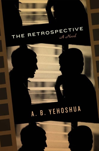 Abraham B. Yehoshua - The Retrospective