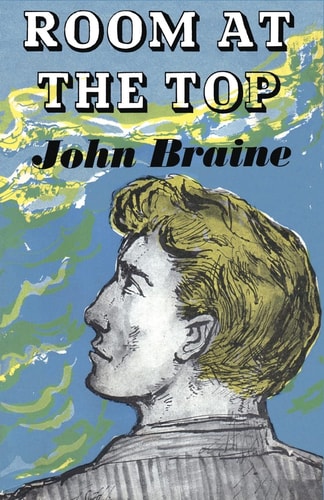 John Braine - Room at the Top