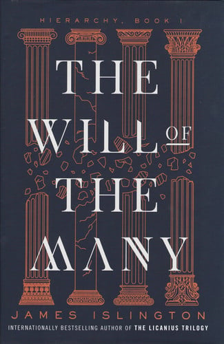 James Islington - The Will of the Many