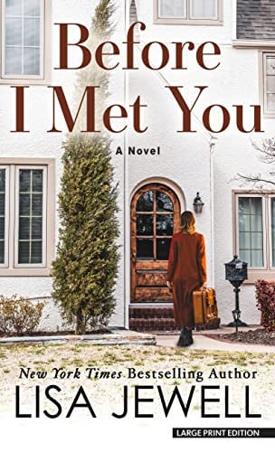 Lisa Jewell - Before I Met You
