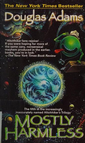 Douglas Adams - Mostly Harmless