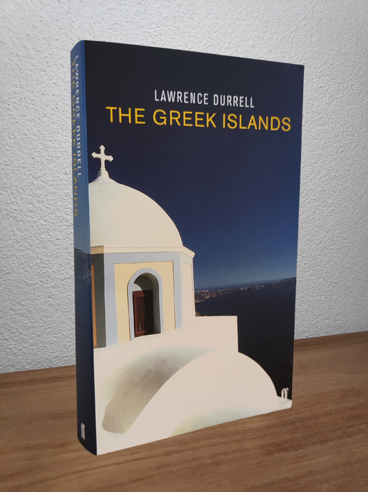 Lawrence Durrell - The Greek Islands