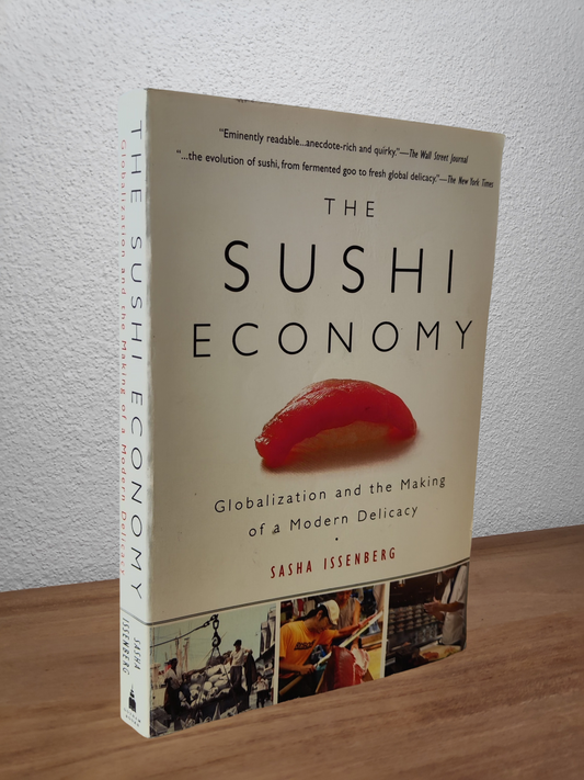 Sasha Issenberg - The Sushi Economy - Second-hand english book to deliver in Zurich & Switzerland
