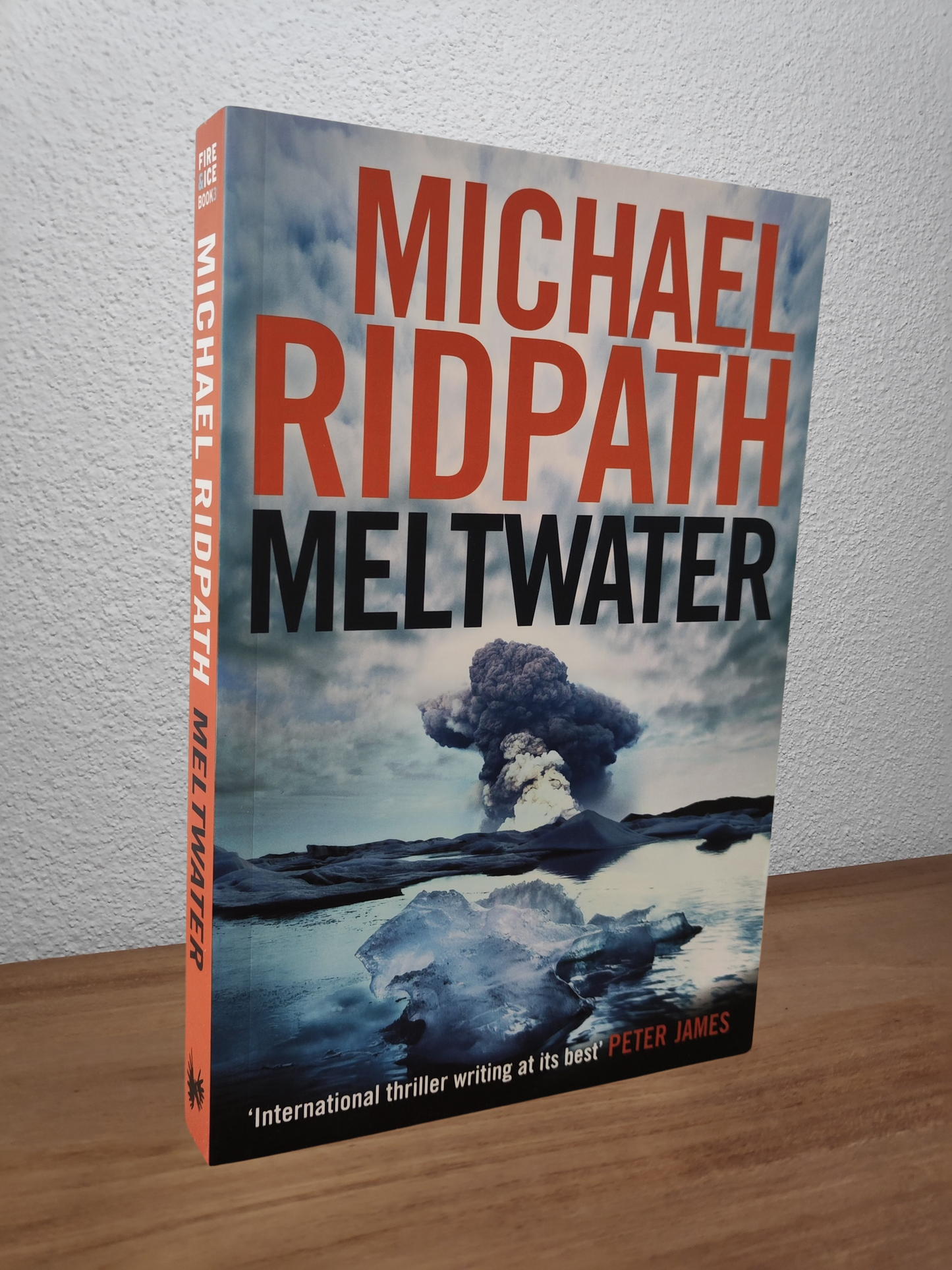 Michael Ridpath - Meltwater (Fire and Ice #3)