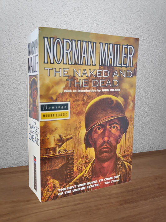 Norman Mailer - The Naked and The Dead