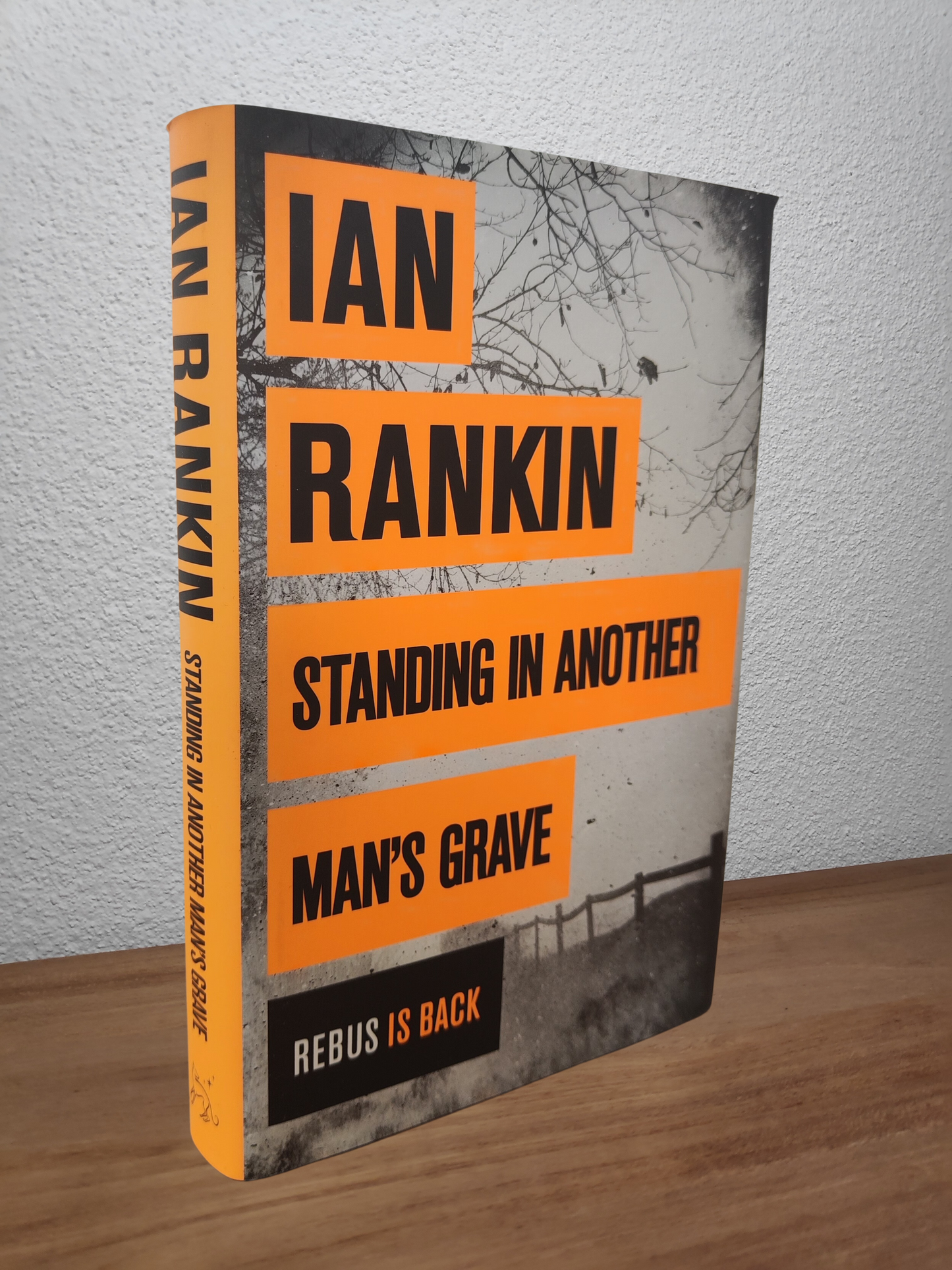 Ian Rankin - Standing in Another Man's Grave (Inspector Rebus #18)
