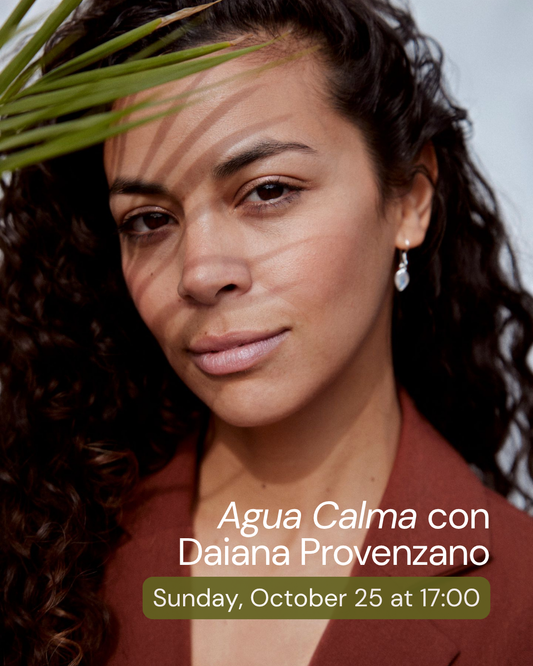 Agua Calma con Daiana Provenzano