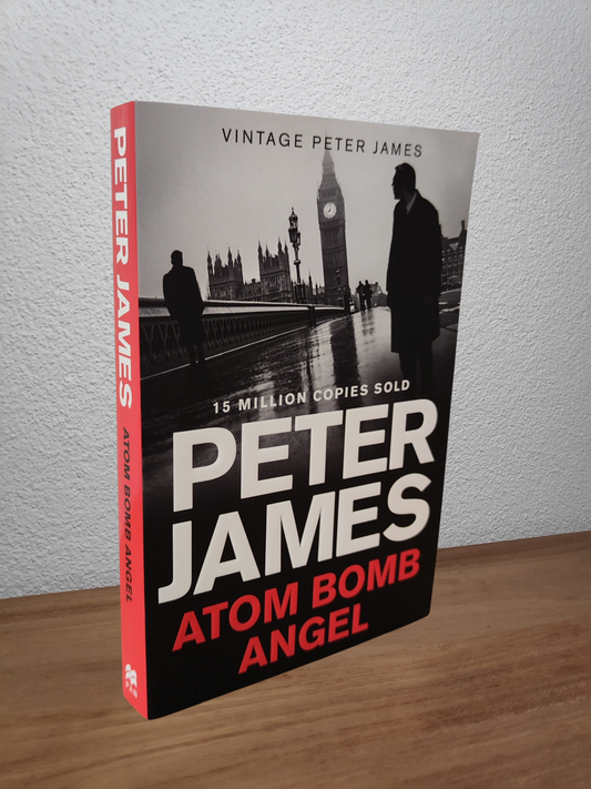 Peter James - Atom Bomb Angel (Max Flynn #2)