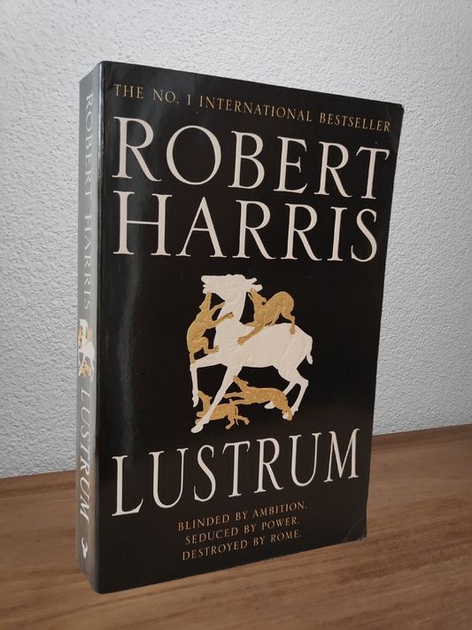Robert Harris - Lustrum (Cicero #2)