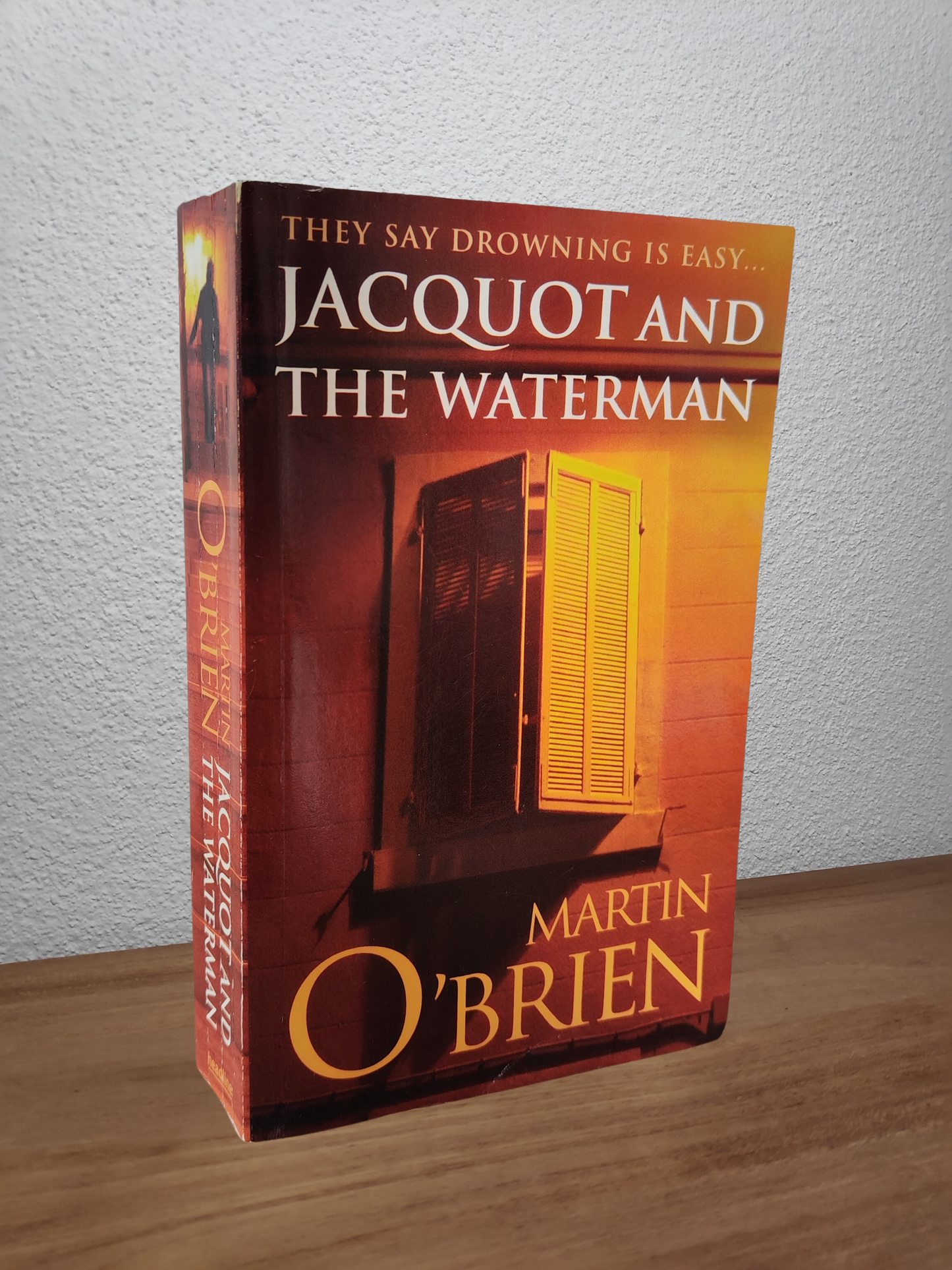Martin O'Brien - Jacquot and the Waterman (Daniel Jacquot #1)