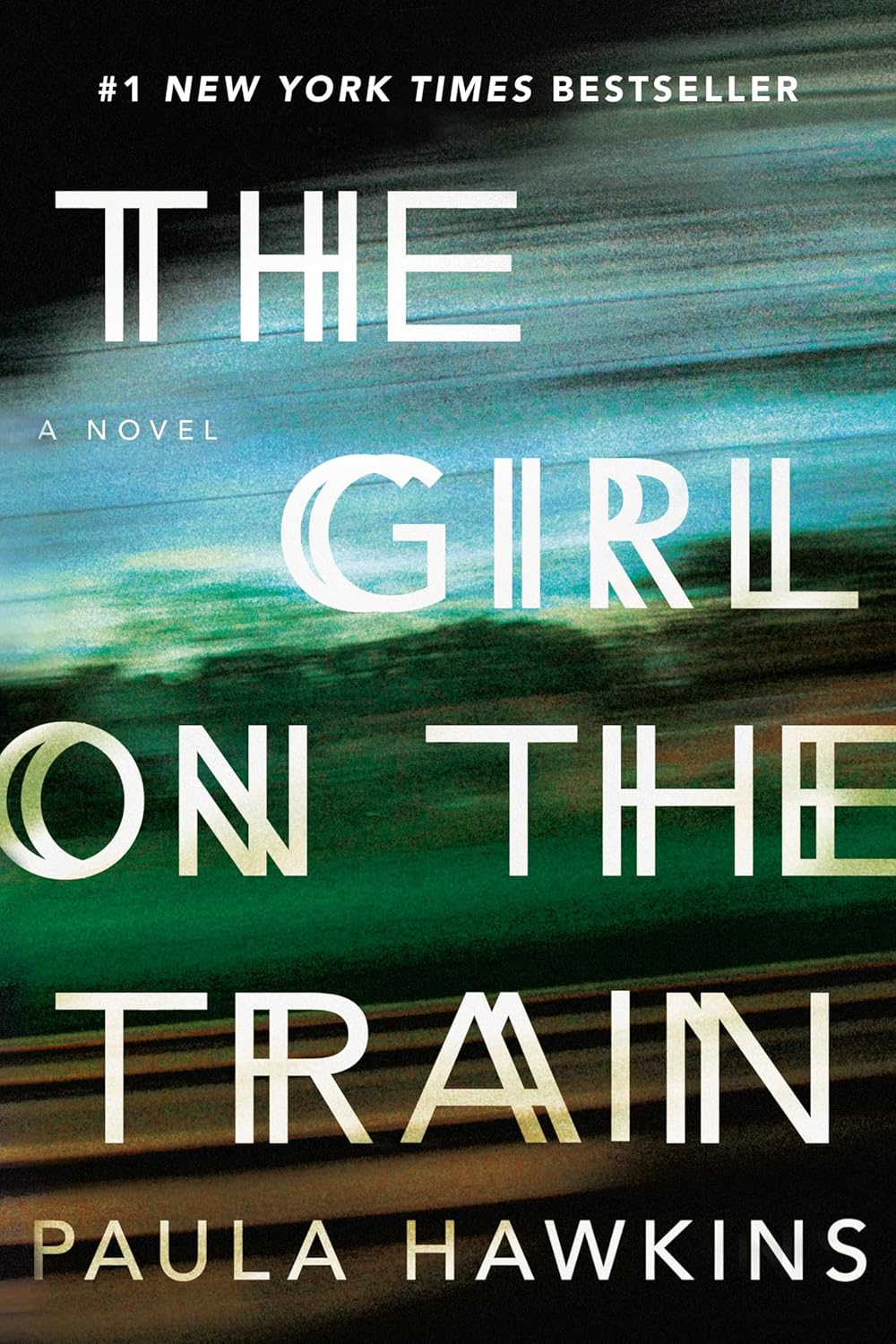 Paula Hawkins - The Girl on the Train