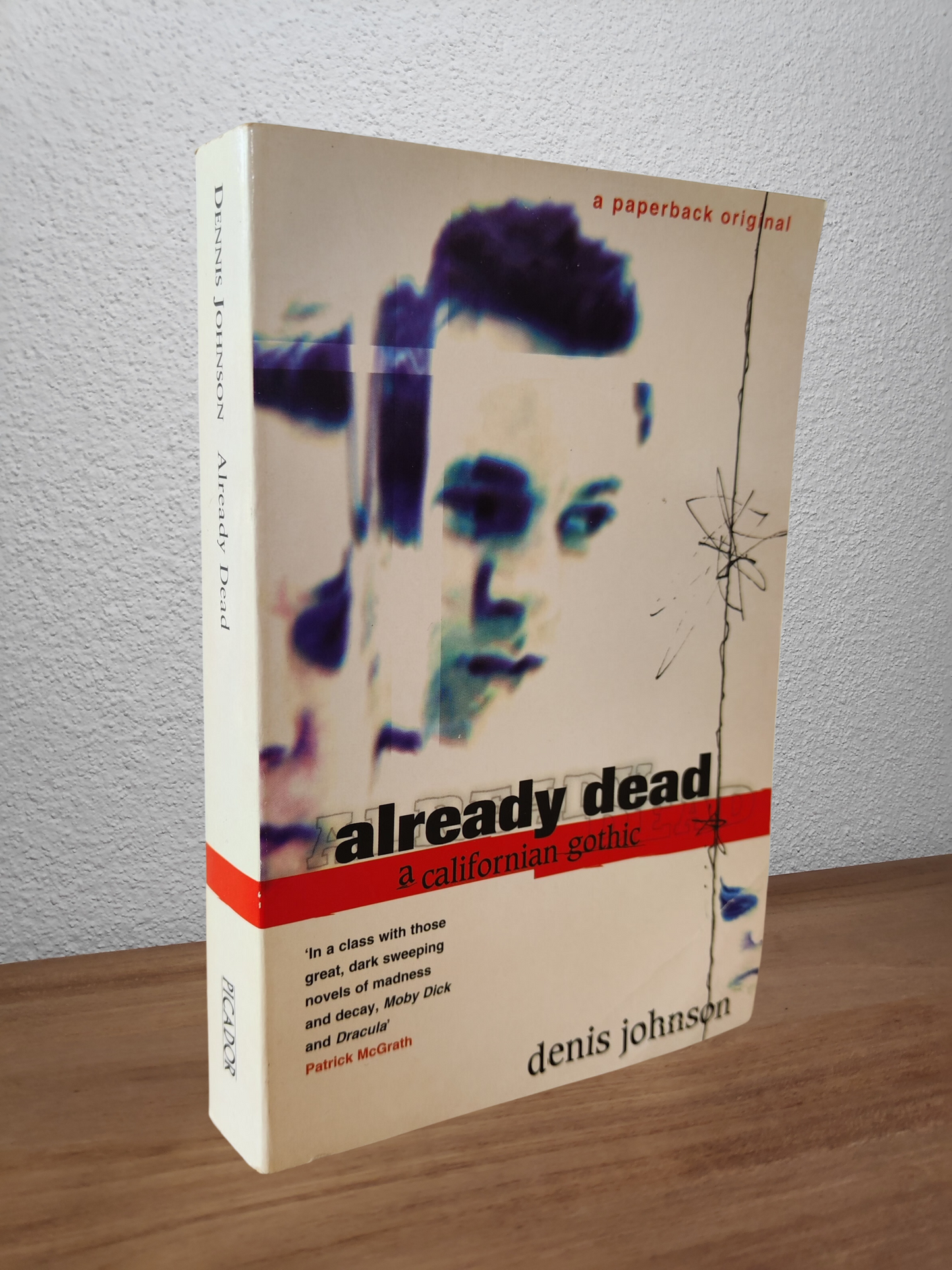 Denis Johnson - Already Dead