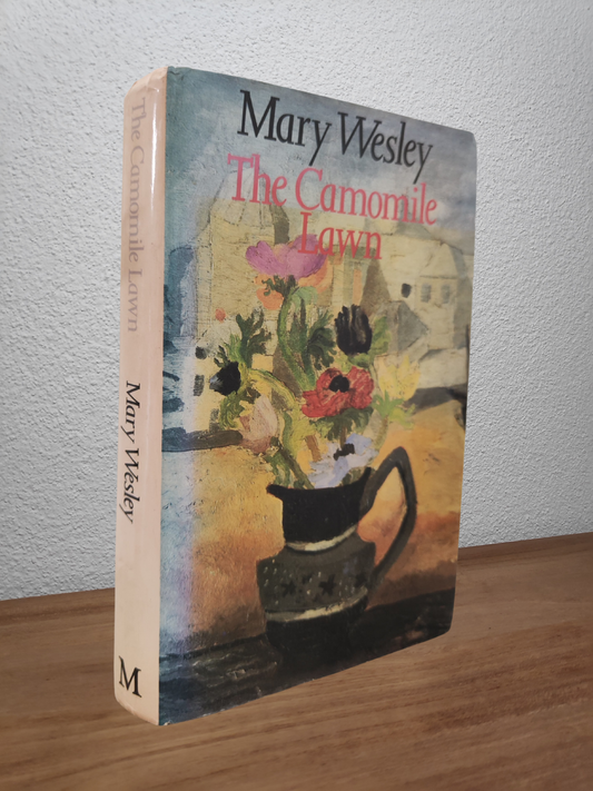 Mary Wesley - The Camomile Lawn