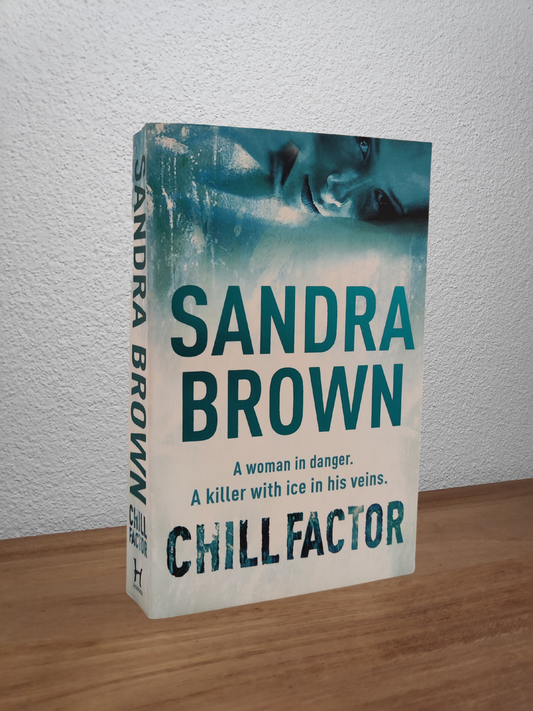 Sandra Brown - Chill Factor