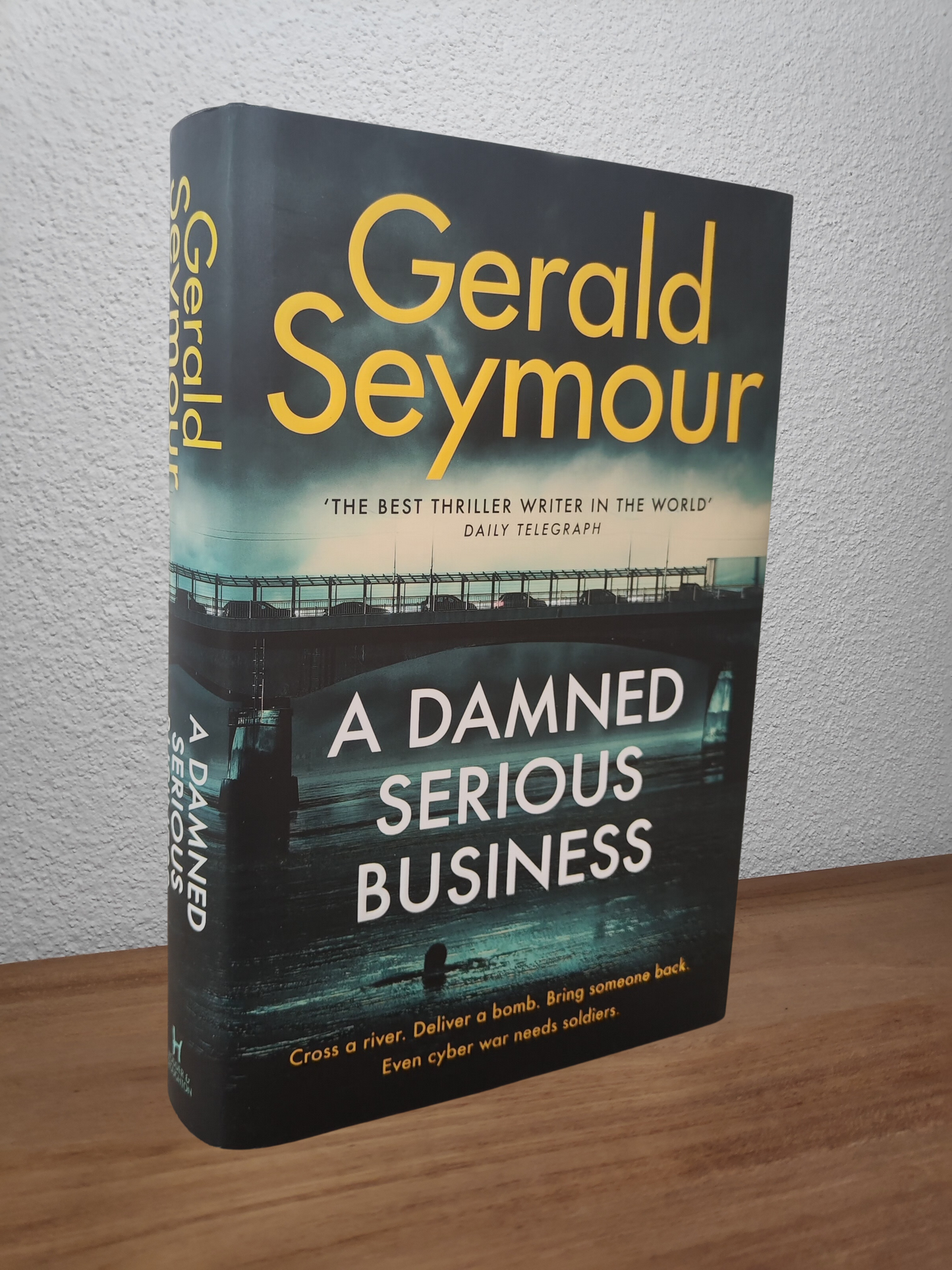 Gerald Seymour - A Damned Serious Business